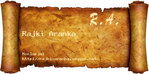 Rajki Aranka névjegykártya